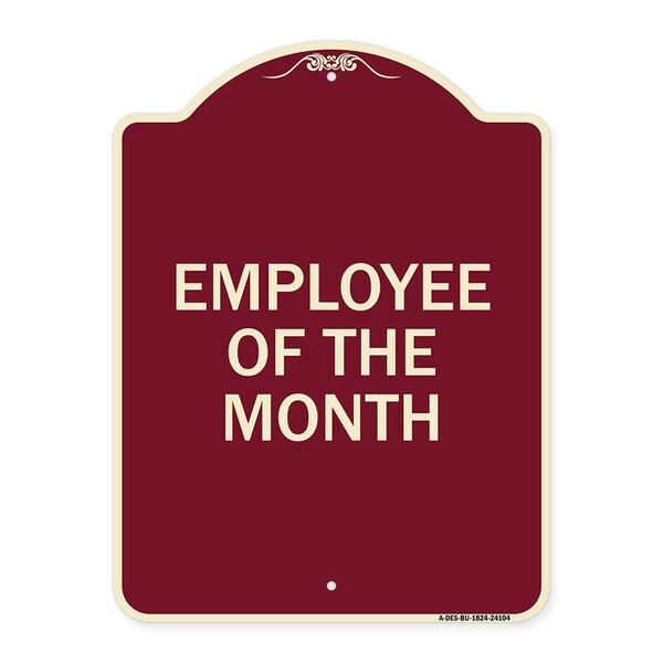 Designer Series Employee of Month, Burgundy Heavy-Gauge Aluminum Sign, 24" x 18", BU-1824-24104